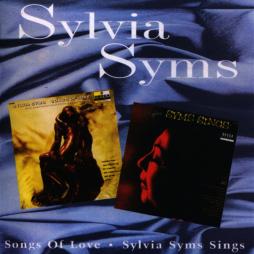 Songs Of Love/ Sylvia Syms Sings di Sylvia Syms - CD