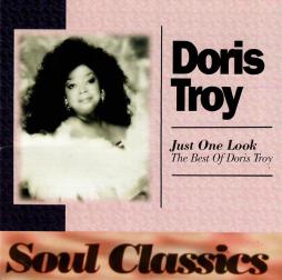 Just One Look - The Best Of Doris Troy di Doris Troy - CD