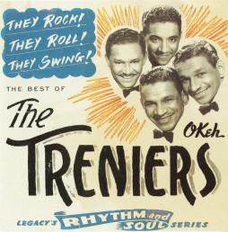 They Rock! They Roll! They Swing! The Best Of The Treniers di The Treniers  - CD
