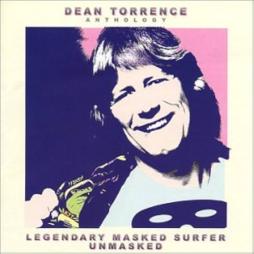 Legendary Masked Surfer Unmasked - Anthology di Dean Torrence - CD