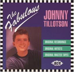 The Fabulous Johnny Tillotson di Johnny Tillotson - CD
