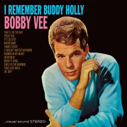 I Remember Buddy Holly di Bobby Vee - CD