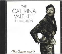 The Breeze And I - The Caterina Valente Collection di Caterina Valente - CD
