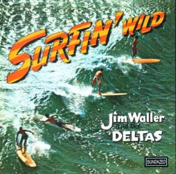 Surfin' Wild di Jim Waller & The Deltas - CD