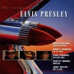 The Songs Of Elvis Presley di Elvis Presley - CD