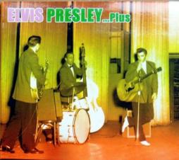 Elvis Presley...PLus di Elvis Presley - CD