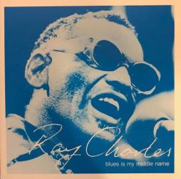 Blues Is My Middle Name di Ray Charles - CD