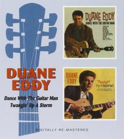 Dance With The Guitar Man/Twangin' Up A Storm di Duane Eddy - CD