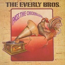 Pass The Chicken And Listen di Everly Brothers