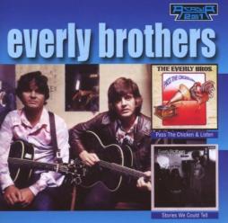 Stories We Could Tell/ Pass The Chicken & Listen di Everly Brothers