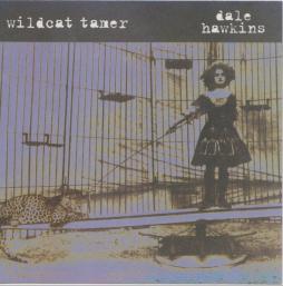Wildcat Tamer di Dale Hawkins - CD