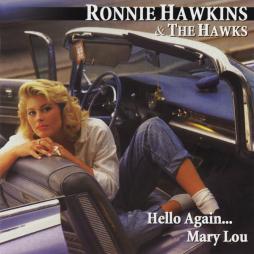 Hello Again...Mary Lou di Ronnie Hawkins