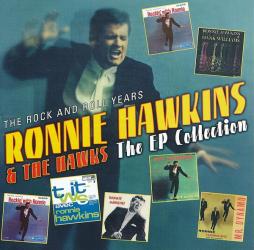 The EP Collection di Ronnie Hawkins - CD