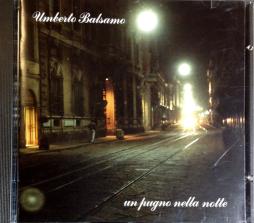 Un Pugno Nella Notte di Umberto Balsamo - CD