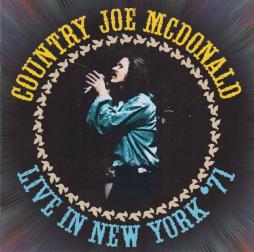 Live In New York '71 di Country Joe McDonald