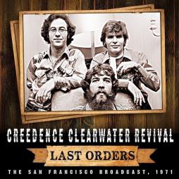 Last Orders di Creedence Clearwater Revival - CD