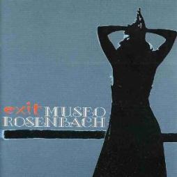 Exit di Museo Rosenbach - CD Exit di Museo Rosenbach - CD