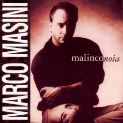 Malinconoia di Marco Masini - CD Malinconoia di Marco Masini - CD