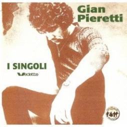 I Singoli Vedette di Gian Pieretti - CD I Singoli Vedette di Gian Pieretti - CD