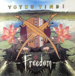 Freedom di Yothu Yindi - CD