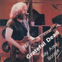 Bay Area Boogie di Grateful Dead