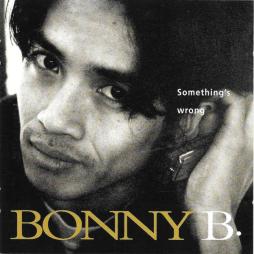 Something's Wrong di Bonny B. (5) - CD