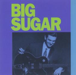 Big Sugar di Big Sugar