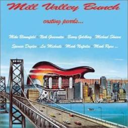 Casting Pearls... di Mill Valley Bunch, Mike Bloomfield - CD