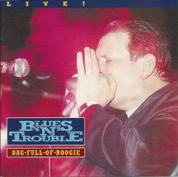 Bag Full Of Boogie di Blues 'N' Trouble - CD