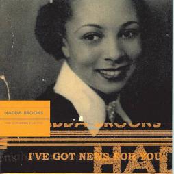 I've Got News For You di Hadda Brooks - CD I've Got News For You di Hadda Brooks - CD