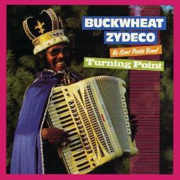 Turning Point di Buckwheat Zydeco