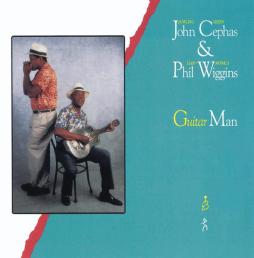 Guitar Man di John Cephas & Phil Wiggins