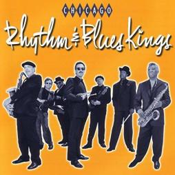 Chicago Rhythm & Blues Kings di Chicago Rhythm & Blues Kings - CD
