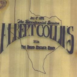 The Bicentennial Session With The David Brewer Band di Albert Collins