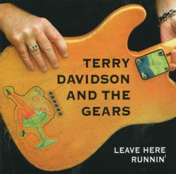 Leave Here Runnin' di Terry Davidson & The Gears