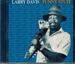 Funny Stuff di Larry Davis - CD