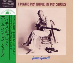 I Make My Home In My Shoes di Amos Garrett