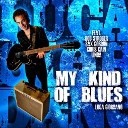 My Kind Of Blues di Luca Giordano - CD