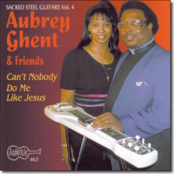 Can't Nobody Do Me Like Jesus di Aubrey Ghent & Friends