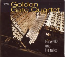 He Walks And He Talks di Golden Gate Quartet - CD