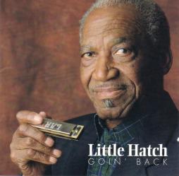 Goin' Back di Little Hatch - CD