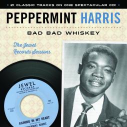 Bad Bad Whiskey - The Jewel Records Sessions di Peppermint Harris - CD