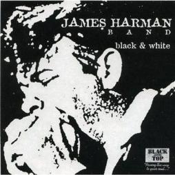 Black & White di James Harman Band