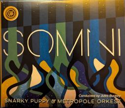 Somni di Snarky Puppy & Metropole Orchestra