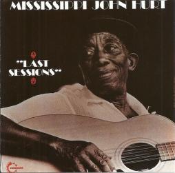 Last Sessions di Mississippi John Hurt