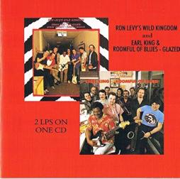 Ron Levy's Wild Kingdom/ Earl King & Roomful Of Blues - Glazed di Ron Levy - CD