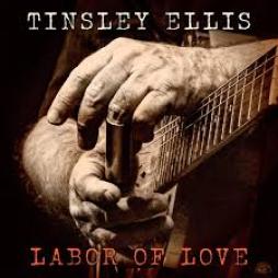 Labor Of Love di Tinsley Ellis - CD