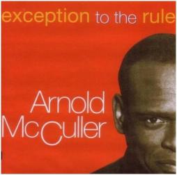 Exception To The Rule di Arnold McCuller