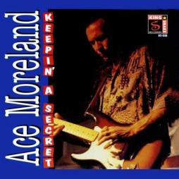Keepin' A Secret di Ace Moreland