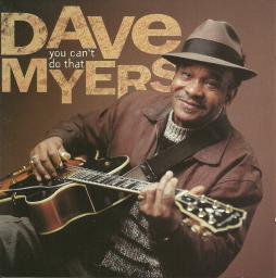 You Can't Do That di Dave Myers - CD